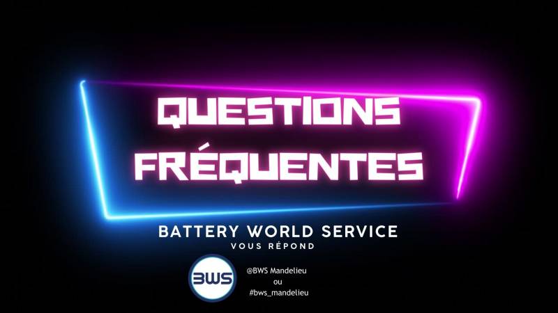 Posez vos questions, Battery World Service vous répond à Mandelieu ou à Raja Ampat